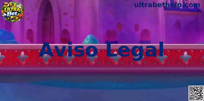 Aviso Legal Ultra Bet