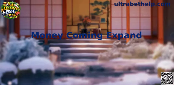 Money Coming Expand Hero